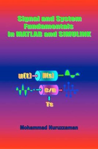 Cover of Signal and System Fundamentals in MATLAB and SIMULINK