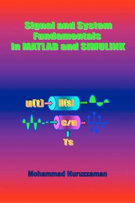 Book cover for Signal and System Fundamentals in MATLAB and SIMULINK