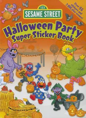 Cover of Sesame Street Halloween Party Super Sticker Book