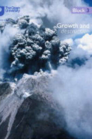 Cover of Growth and Destruction -continental Evolution at Subduction Zones