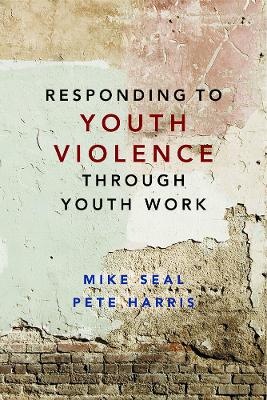 Book cover for Responding to Youth Violence through Youth Work