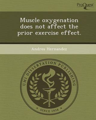 Book cover for Muscle Oxygenation Does Not Affect the Prior Exercise Effect