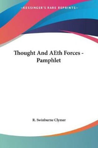 Cover of Thought And AEth Forces - Pamphlet