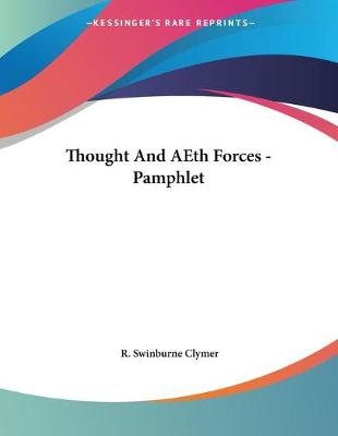 Book cover for Thought And AEth Forces - Pamphlet
