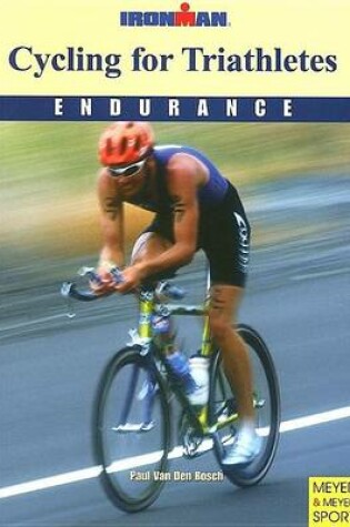 Cover of Cycling for Triathletes (Ironman)