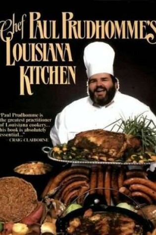 Cover of Chef Paul Prudhomme's Louisiana Kitchen