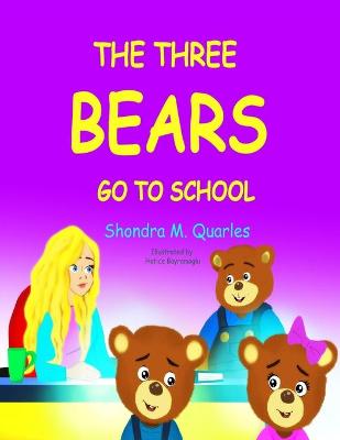 Book cover for The Three Bears go to School
