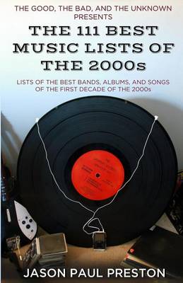 Book cover for The 111 Best Music Lists of the 2000s