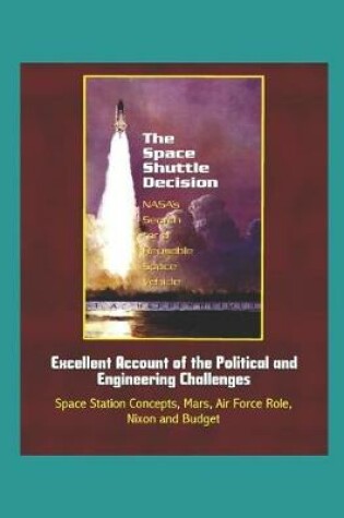 Cover of The Space Shuttle Decision