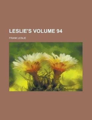 Book cover for Leslie's Volume 94