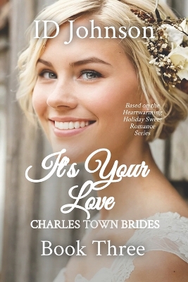 Book cover for It's Your Love
