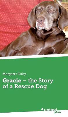 Book cover for Gracie - the Story of a Rescue Dog