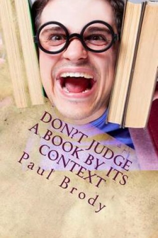Cover of Don't Judge a Book By Its Context