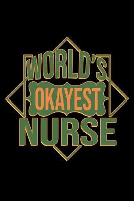 Book cover for World's okayest nurse