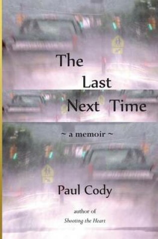 Cover of The Last Next Time