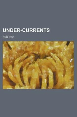 Cover of Under-Currents