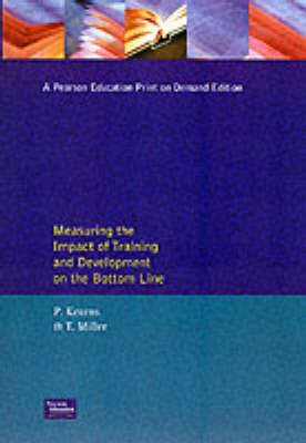 Book cover for Measuring the Impact of Training and Development on the Bottom Line