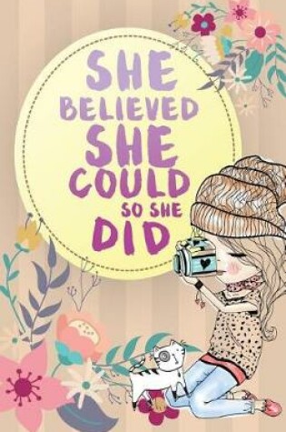 Cover of She believe she could so she did, Photographer girl with cat (Composition Book Journal and Diary)