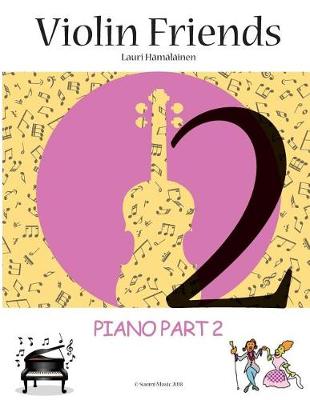 Book cover for Piano Part to Violin Friends 2