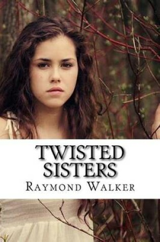 Cover of Twisted Sisters