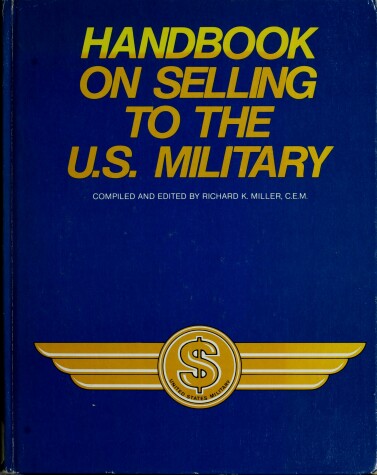 Book cover for Handbook on Selling to the United States Military