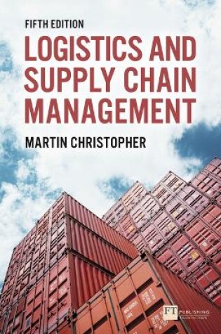 Cover of Logistics and Supply Chain Management