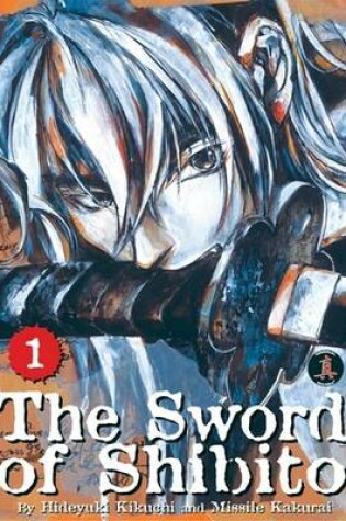 Cover of The Sword of Shibito