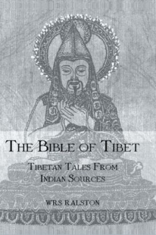 Cover of The Bible of Tibet