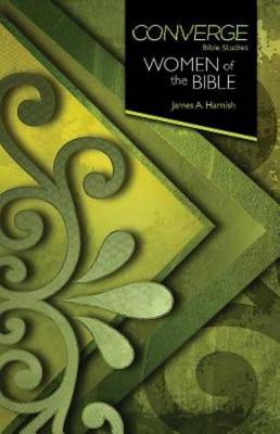 Book cover for Converge Bible Studies: Women of the Bible