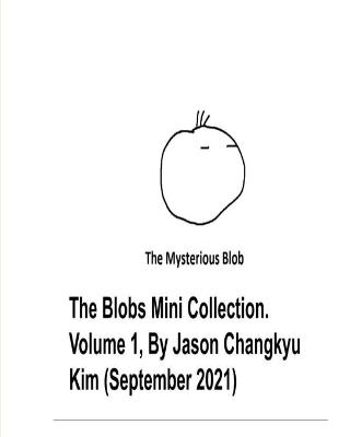 Book cover for The Blob Mini Collection Volume 1