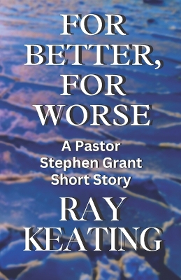 Cover of For Better, For Worse