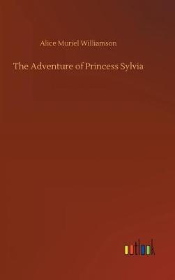 Book cover for The Adventure of Princess Sylvia