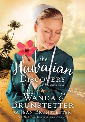 The Hawaiian Discovery by Wanda E Brunstetter, Jean Brunstetter