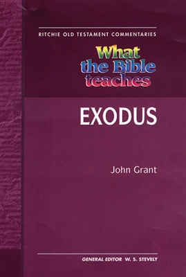 Book cover for What the Bible Teaches - Exodus