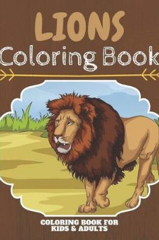 Cover of Lions Coloring Book