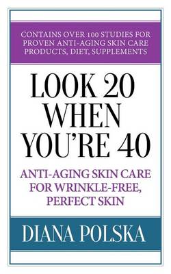 Book cover for Look 20 When You're 40