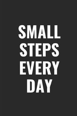 Book cover for Small Steps Every Day