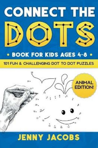 Cover of Connect The Dots for Kids Ages 4-8