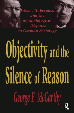 Cover of Objectivity and the Silence of Reason