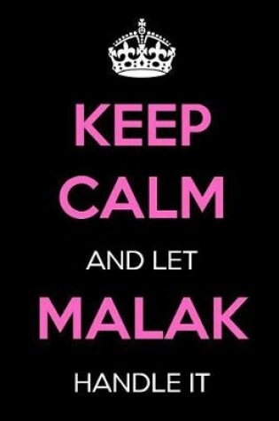 Cover of Keep Calm and Let Malak Handle It