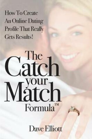 Cover of The Catch Your Match Formula