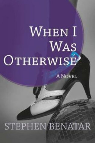 Cover of When I Was Otherwise