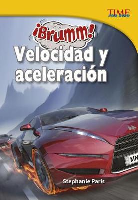 Book cover for ¡Brumm! Velocidad Y Aceleración