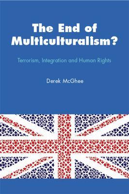 Book cover for The End of Multiculturalism?
