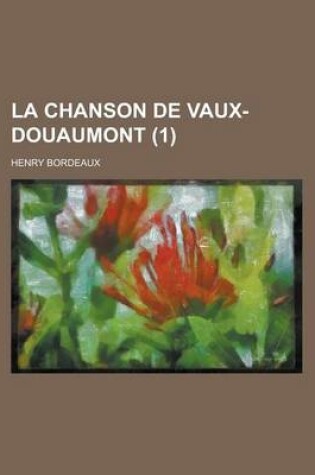 Cover of La Chanson de Vaux-Douaumont (1)