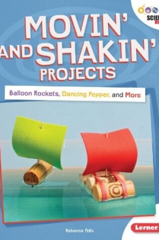 Cover of Movin'and Shakin'Projects