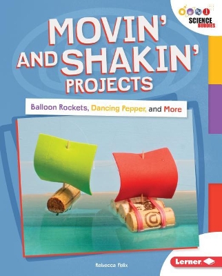 Cover of Movin' and Shakin' Projects