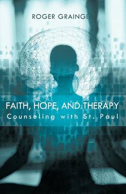 Book cover for Faith, Hope, and Therapy