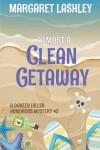 Book cover for Almost a Clean Getaway