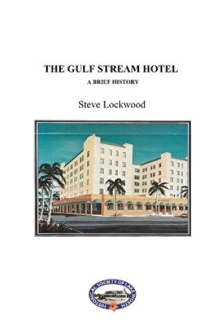 Cover of The Gulf Stream Hotel